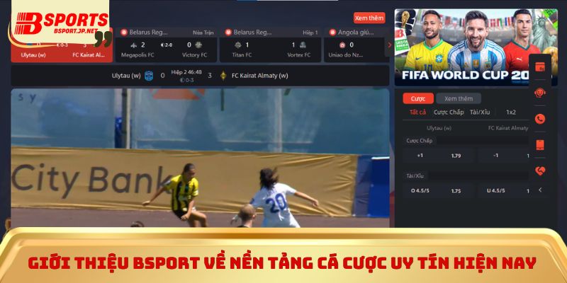 Giới thiệu Bsport về nền tảng cá cược uy tín hiện nay