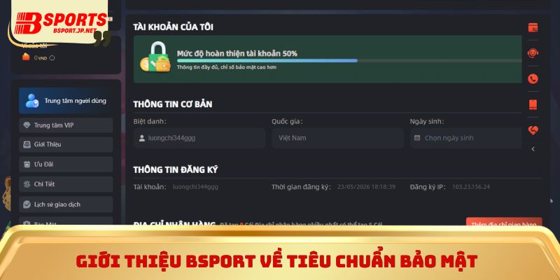 Giới thiệu Bsport về tiêu chuẩn bảo mật 